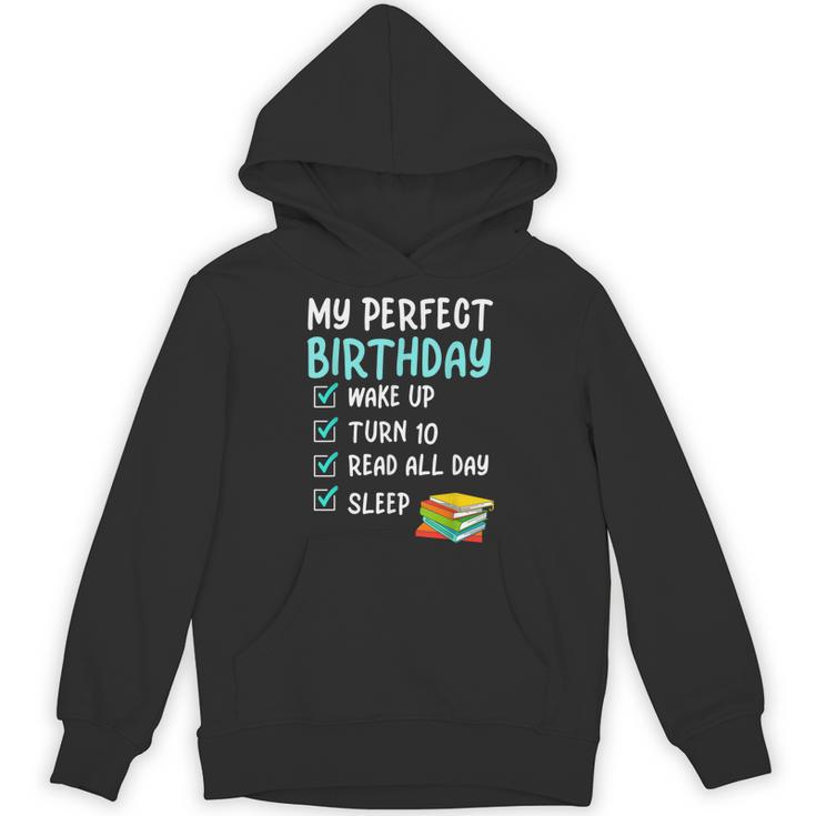 10th Perfect Birthday Reading 10 Years Old Book Lover Unisex Hoodie