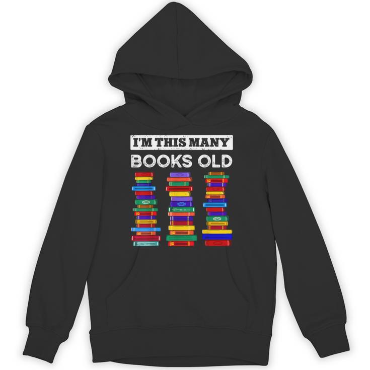 50th Birthday I'm This Many Books Old 50 Years Old Bookworm Unisex Hoodie