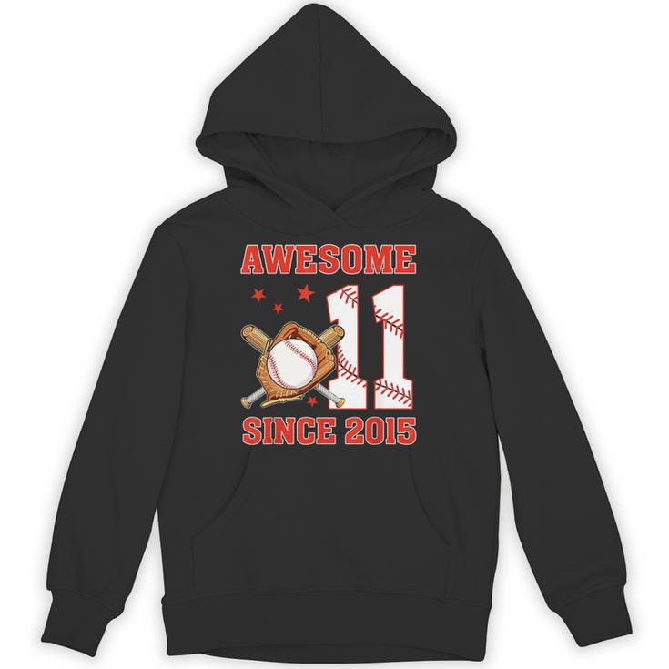 Awesome Since 2015 11 Year Old Boys Bday Baseball Theme Unisex Hoodie Awesome Since 2015 11 Year Old Boys Bday Baseball Theme Unisex Hoodie