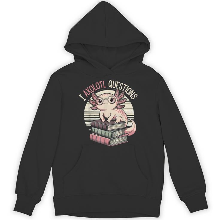 I Axolotl Questions Cute Reading Book Bookworm Librarian Unisex Hoodie