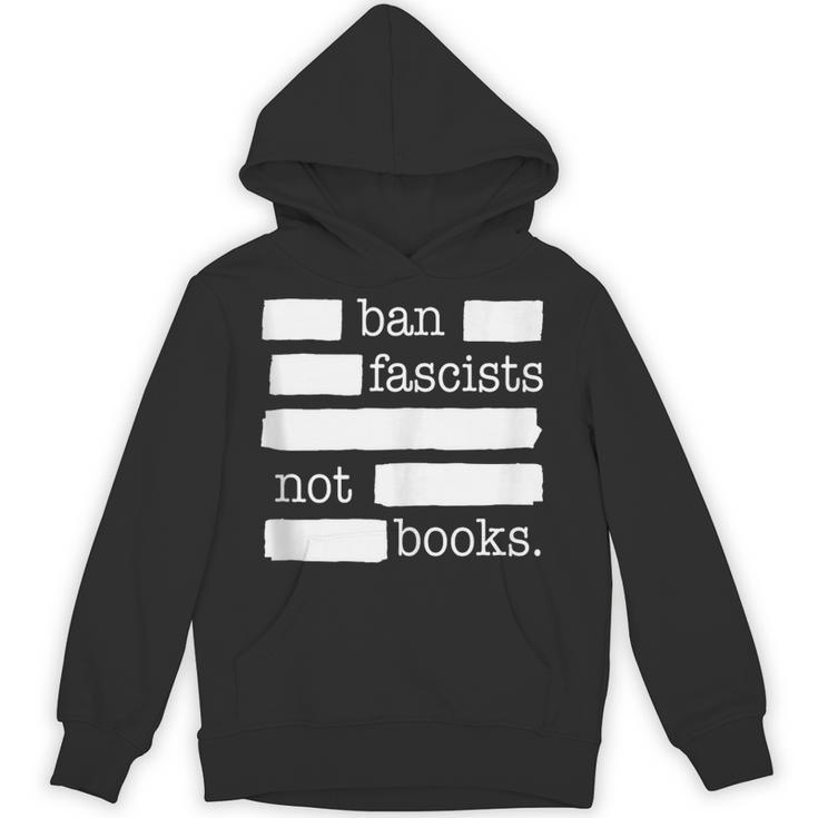 Ban Fascists Not Books Unisex Hoodie