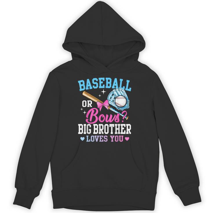 Baseball Or Bows Big Brother Loves You Gender Pink Or Blue Unisex Hoodie