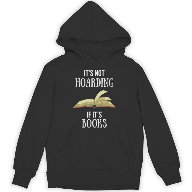 Book Lover Boutique It's Not Hoarding If It's Books Unisex Hoodie
