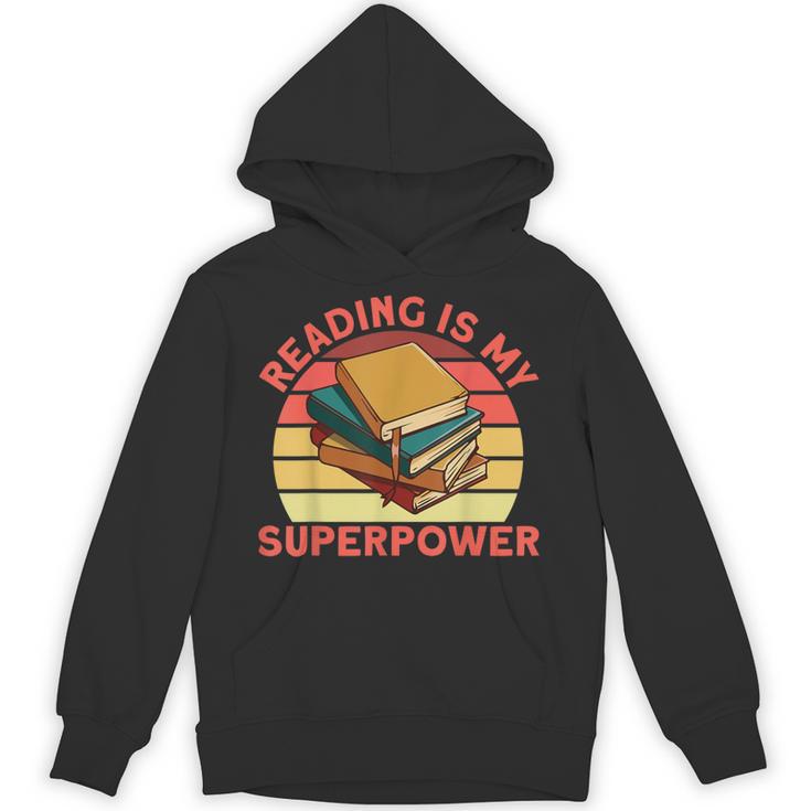 Book Lovers Reading Is My Superpower Avid Readers Bookworms Unisex Hoodie