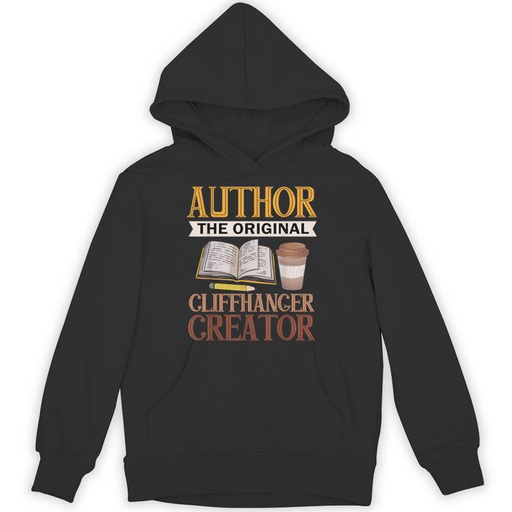 Book Writer Cliffhanger Creator Author Book Writing Novelist Unisex Hoodie