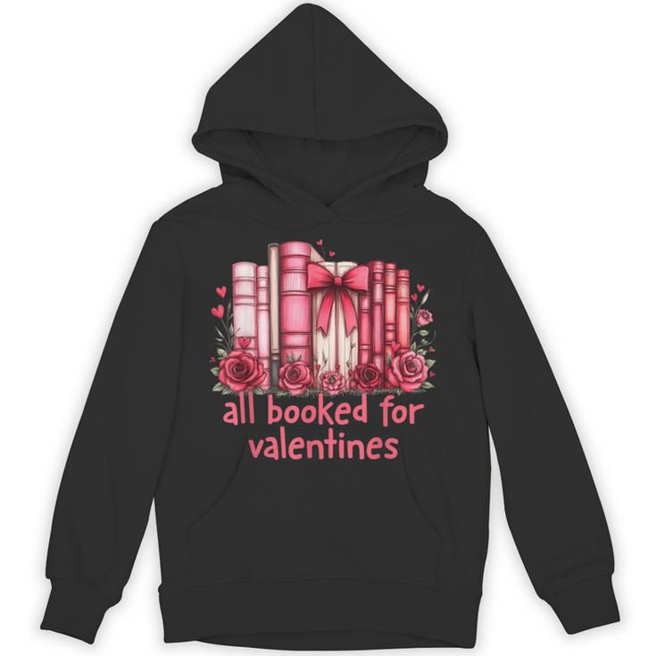 All Booked For Valentines Coquette Bow Book Lover Bookworm Unisex Hoodie