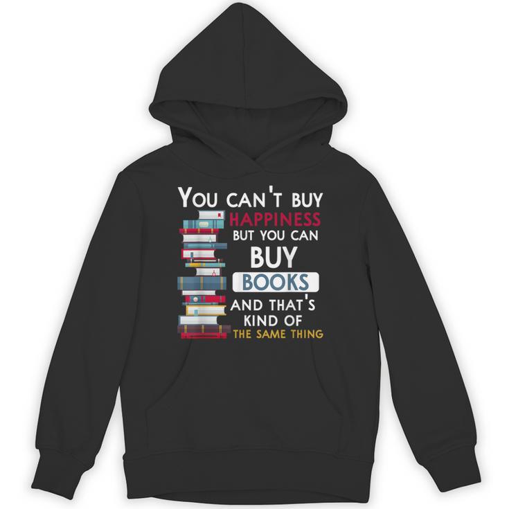 You Can't Buy Happiness But You Can Buy Books Unisex Hoodie