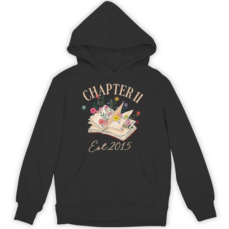 Chapter 11 Years Old For Book Lover 11th Birthday Bookworm Unisex Hoodie