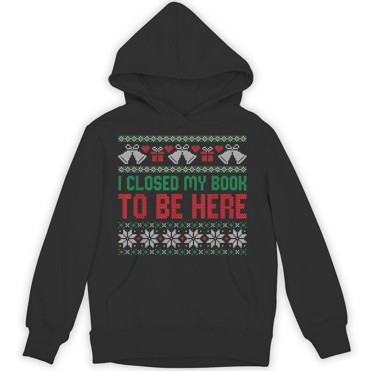 I Closed My Book To Be Here Unisex Hoodie