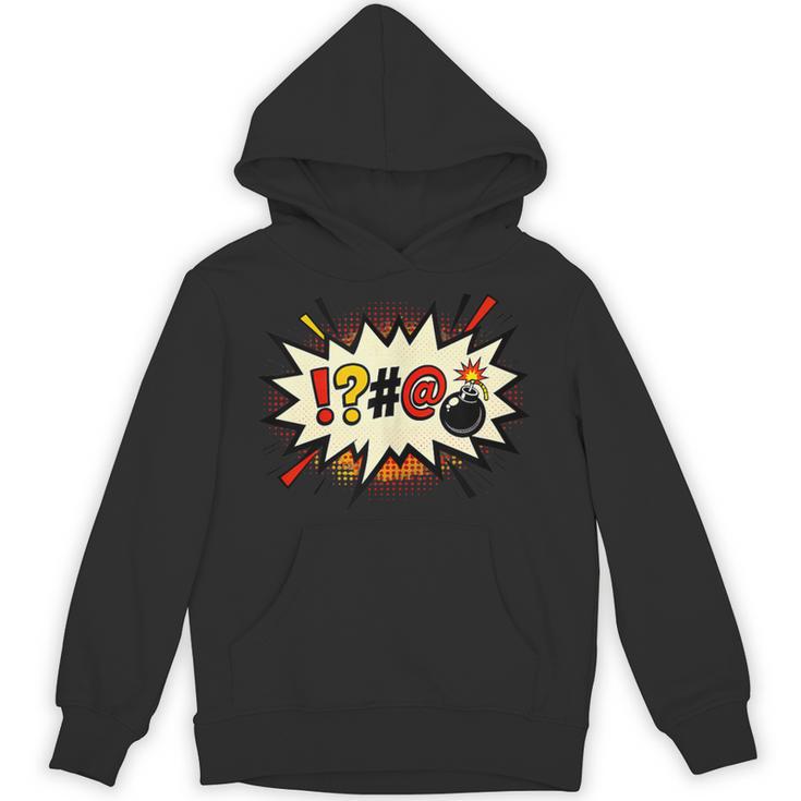 Comic Book Swear Bubble Pop Art Explosion Humor Unisex Hoodie