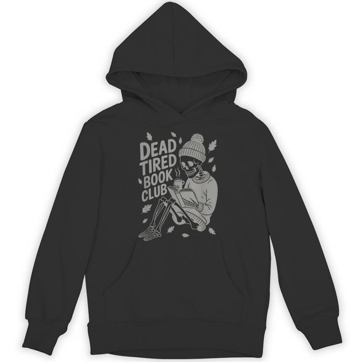 Dead Tired Book Club Skeleton Unisex Hoodie