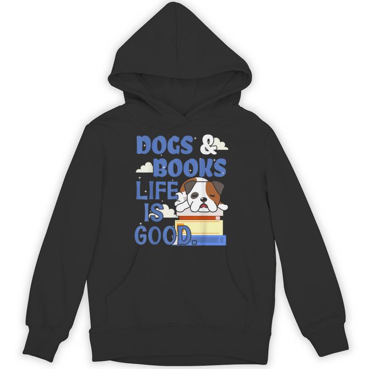 Dog Books Life Is Great Unisex Hoodie