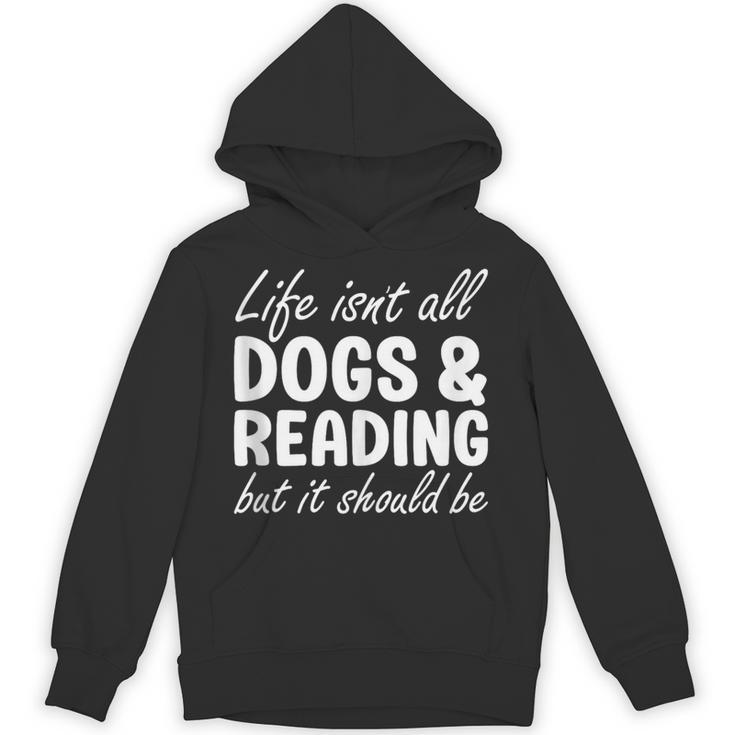 Dogs And Reading I Love Dogs I Love Reading And Books Unisex Hoodie