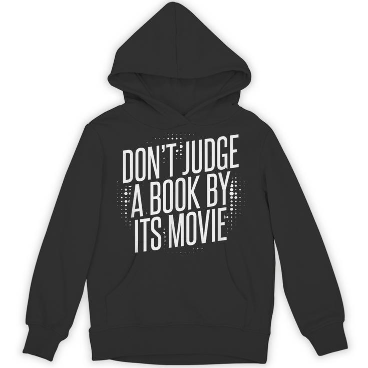 Don't Judge A Book By Its Movie Unisex Hoodie