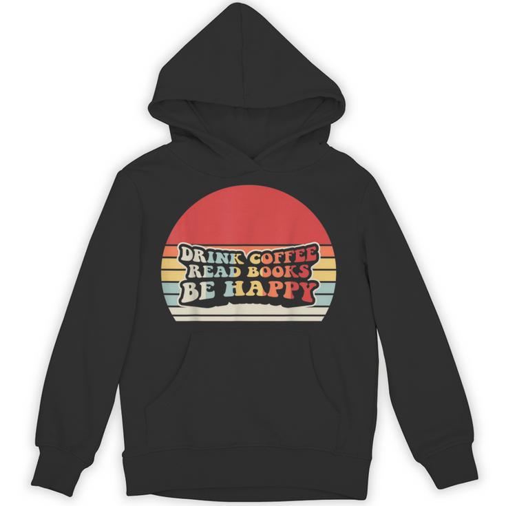 Drink Coffee Read Books Be Happy Retro Vintage Sunset Unisex Hoodie