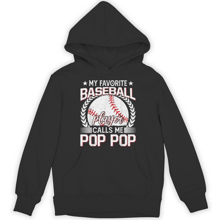 My Favorite Baseball Player Calls Me Pop Pop Unisex Hoodie