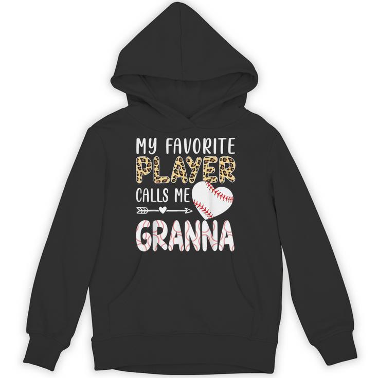 My Favorite Player Calls Me Granna Baseball Leopard Unisex Hoodie My Favorite Player Calls Me Granna Baseball Leopard Unisex Hoodie