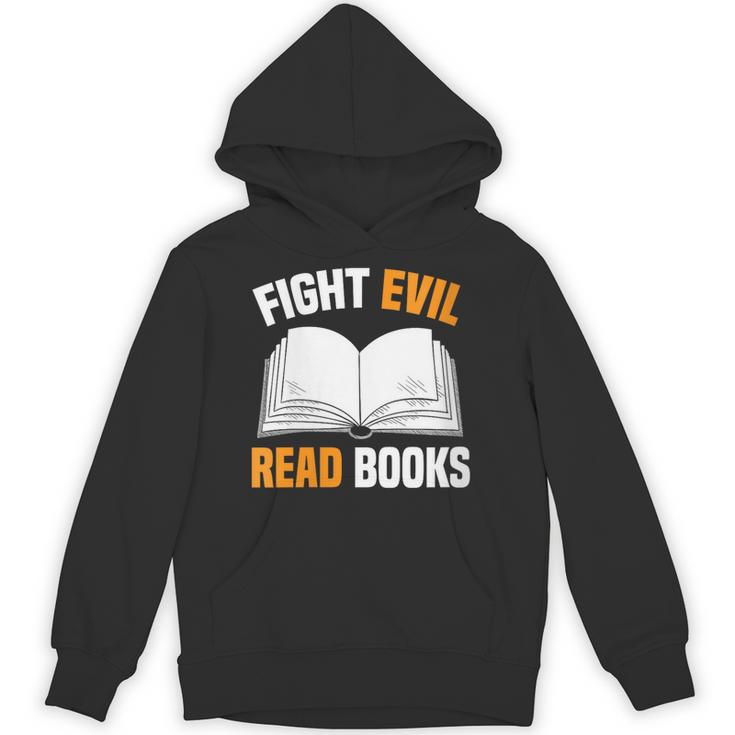 Fight Evil Read Books Unisex Hoodie
