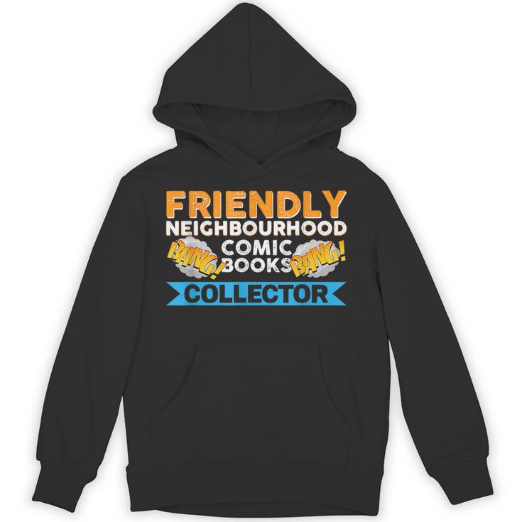 Friendly Neighbourhood Comic Books Collector Unisex Hoodie