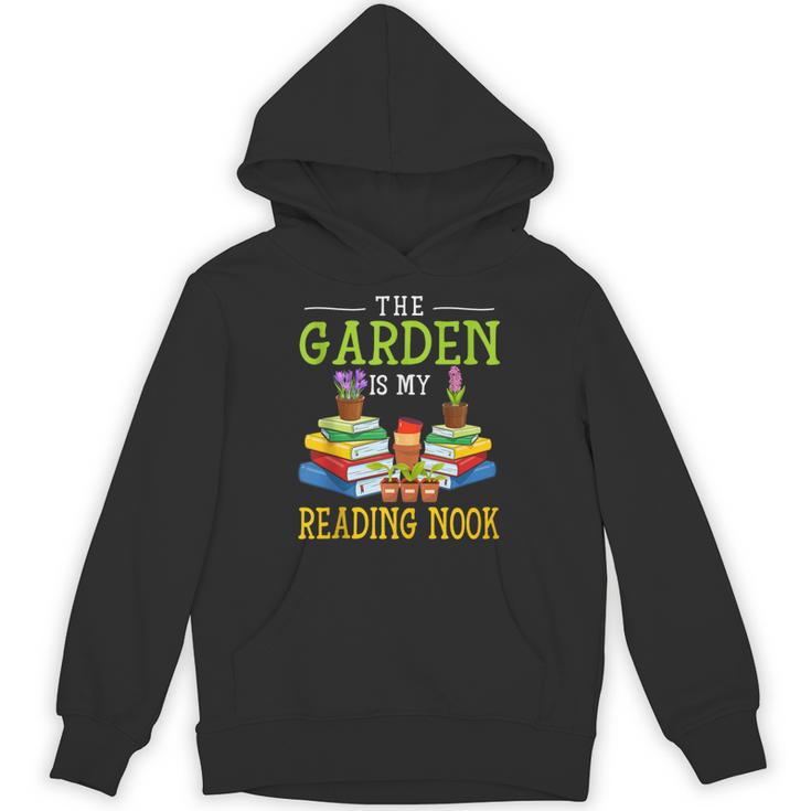 The Garden Is My Reading Nook Books Garden Unisex Hoodie