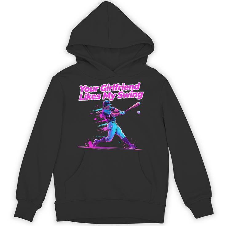 Your Girlfriend Likes My Swing Baseball Quote Boys Men Unisex Hoodie