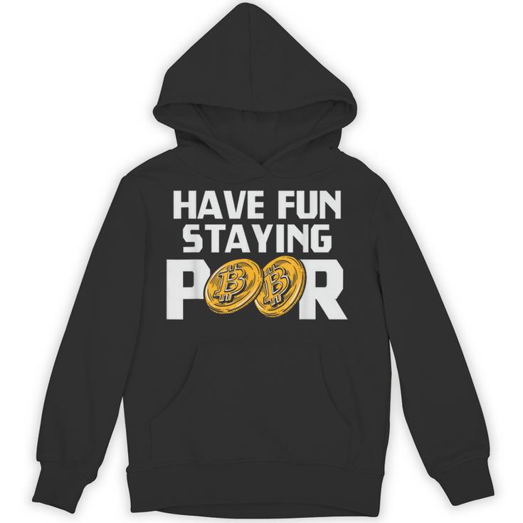 Have Funtaying Poor ビットコイン 暗号通貨 Btc ミリオネア パーカー
