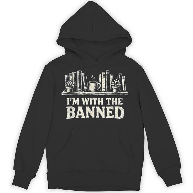 I'm With The Banned Books Reader Protest Literature Lover Unisex Hoodie