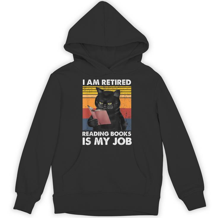 I'm Retired Reading Books Is My Job Cat Reader Unisex Hoodie