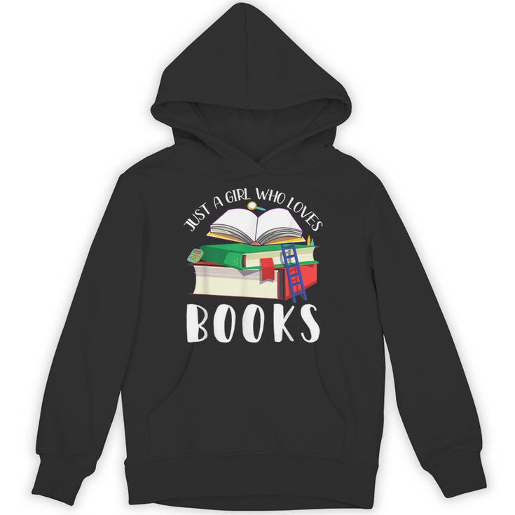 Just A Girl Who Loves Books Lover Bookworm Librarian Reading Unisex Hoodie