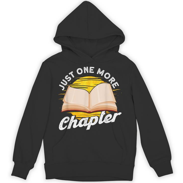 Just One More Chapter Book Reading Bookworm Unisex Hoodie