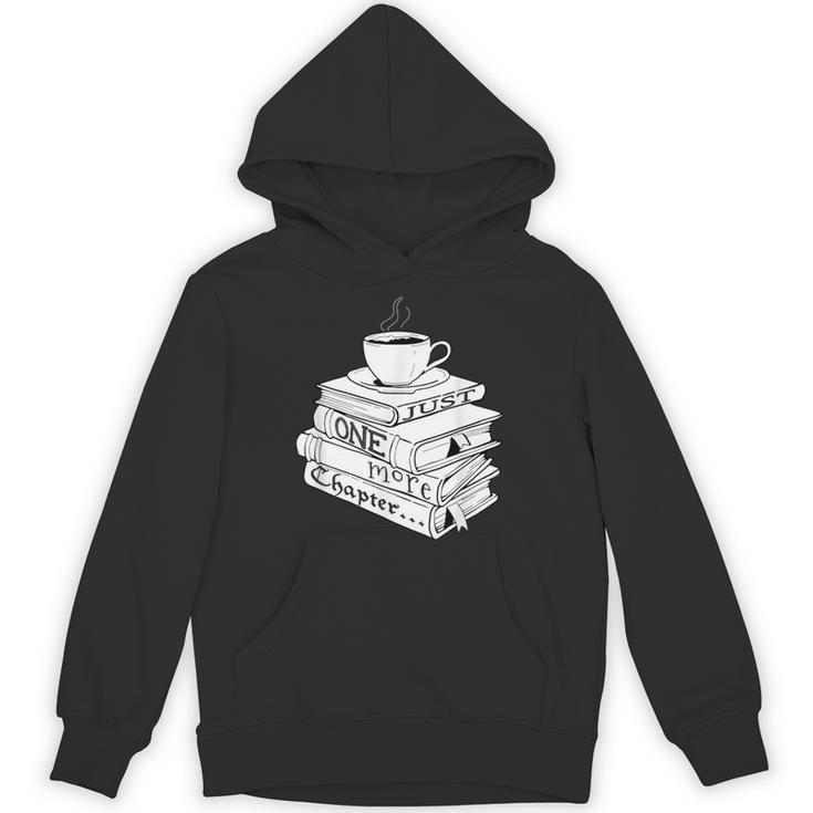 Just One More Chapter Book Reading For Book Lovers Unisex Hoodie