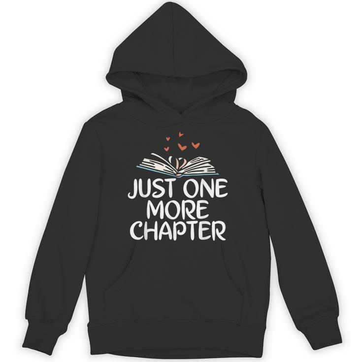 Just One More Chapter Book Reading Unisex Hoodie