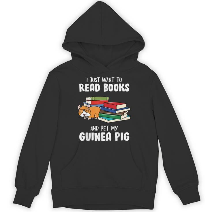 I Just Want To Read Books And Pet My Guinea Pig Reading Unisex Hoodie