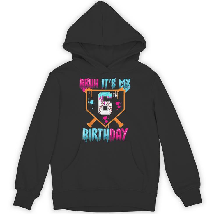 Kids Baseball Drip Bruh It's My 6th Birthday Boy Ice Cream Drip Unisex Hoodie