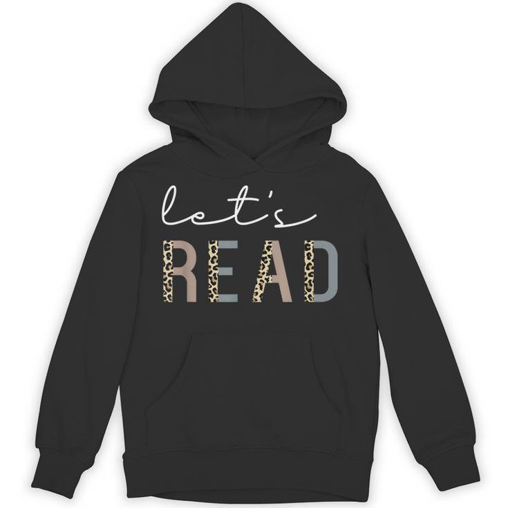 Let's Read Book Nerd Reading Book Lover Librarian Teacher Unisex Hoodie