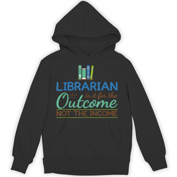 Librarian Shirts In It For The Outcome Tees Books Men Women Unisex Hoodie