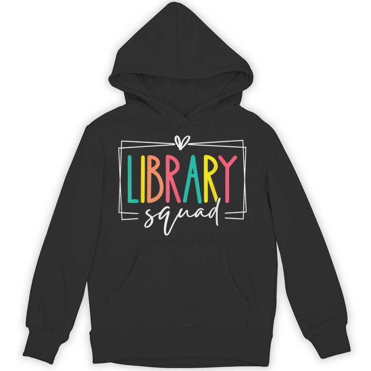 Library Squad Book Lover Librarian Worker Reading Women Men Unisex Hoodie