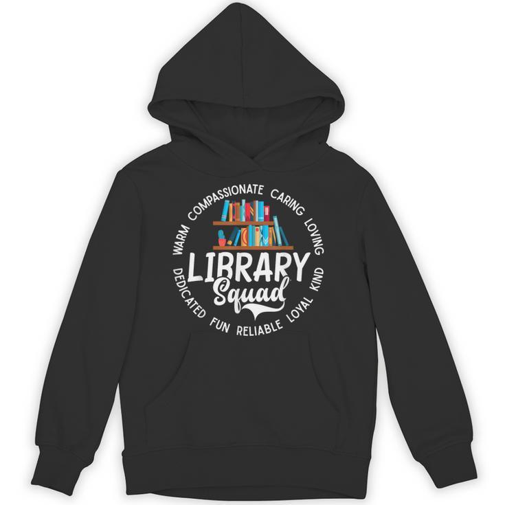 Library Squad School Librarian Books Lover Books Collectors Unisex Hoodie