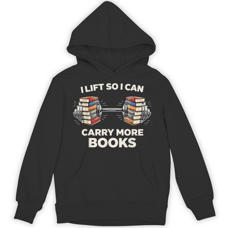 Lift So I Can Carry More Books Readers Retro Books Barbell Unisex Hoodie