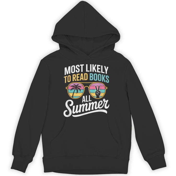 Most Likely To Read Books All Summer Reading Unisex Hoodie