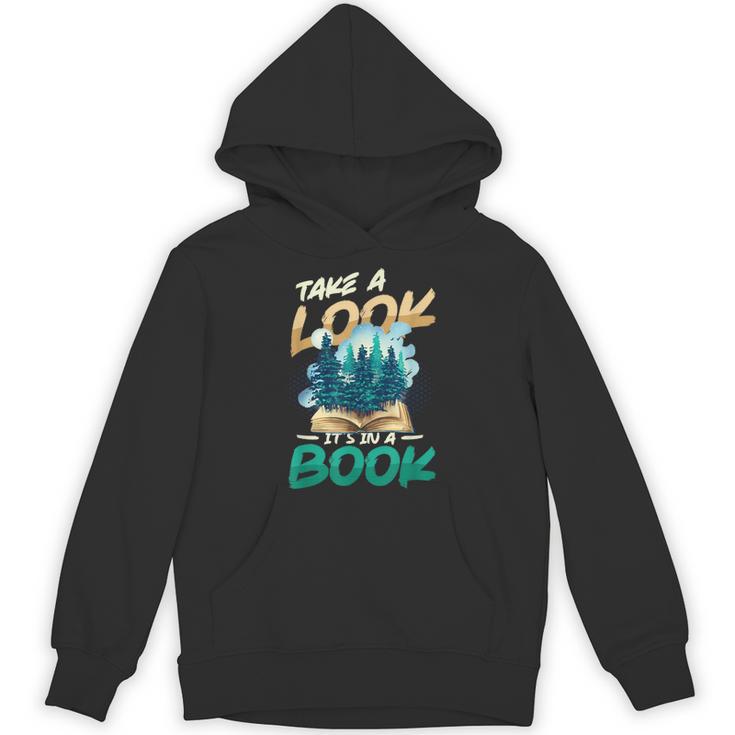 Take A Look It´s In A Book Reading Lover Unisex Hoodie
