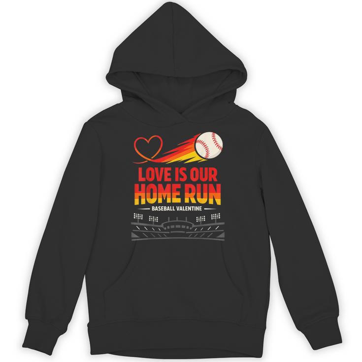Love Is Our Home Run Baseball Valentine Couple Unisex Hoodie