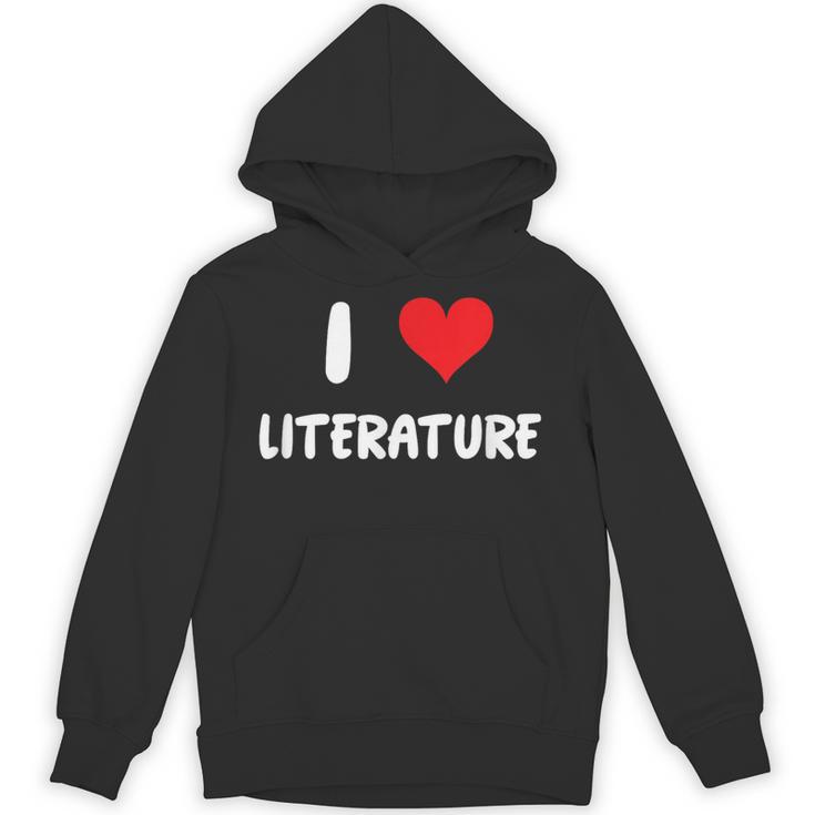 I Love Literature Heart Books Writing Reading Read Write Unisex Hoodie