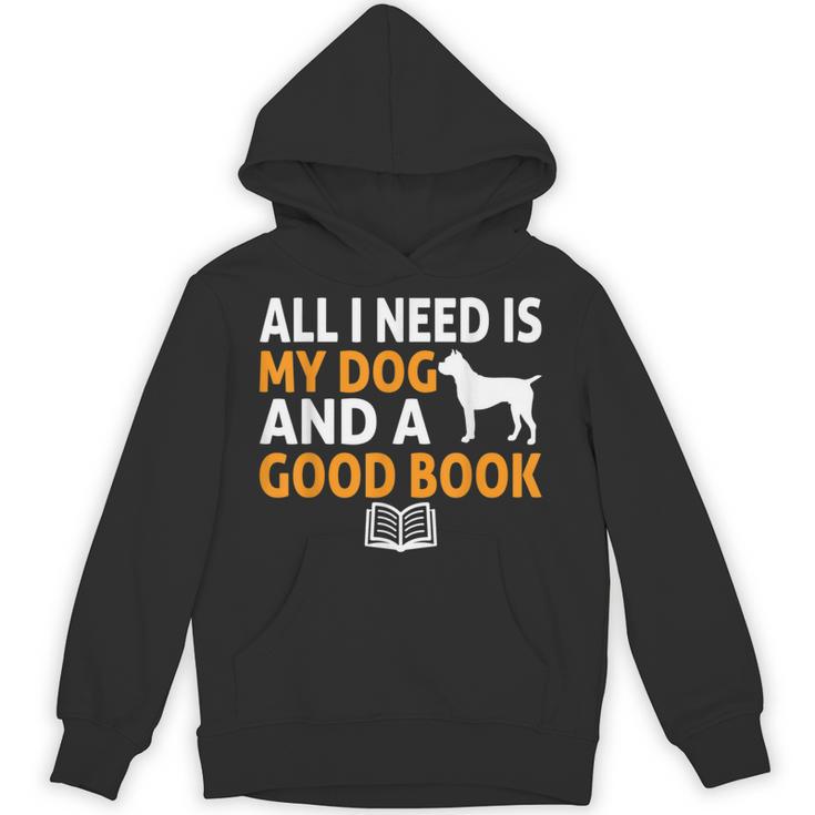 i Love Reading Apparel All i Need Is My Dog And a Good Book For Men Women Unisex Hoodie