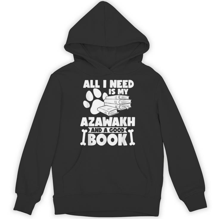 All i Need Is My Azawakh And a Good Book Unisex Hoodie