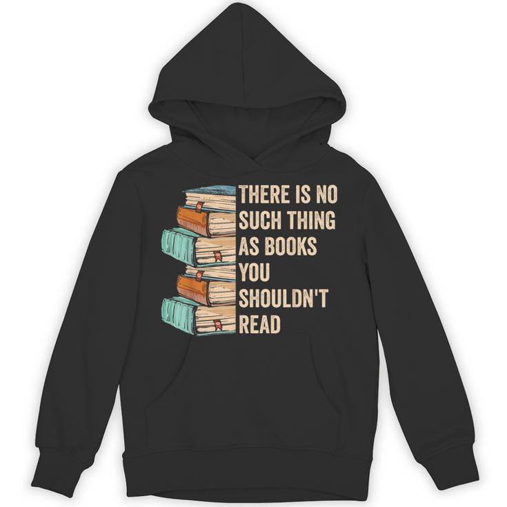 No Thing As Books You Shouldn't Read Banned Books Reader Unisex Hoodie