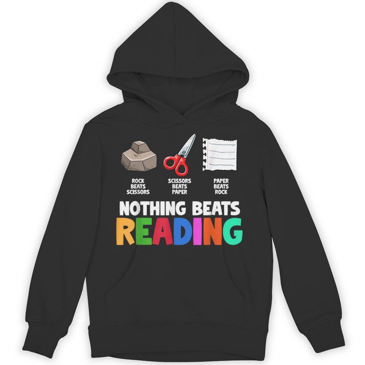 Nothing Beats Reading Rock Paper Scissors For Book Lover Unisex Hoodie