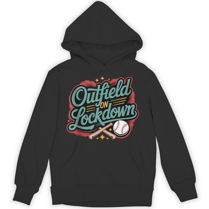 Outfield On Lockdown Baseball Defense Sports Unisex Hoodie
