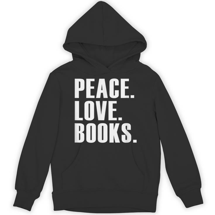 Peace Love Read Books Book Lover n Girls Reading Teacher Unisex Hoodie