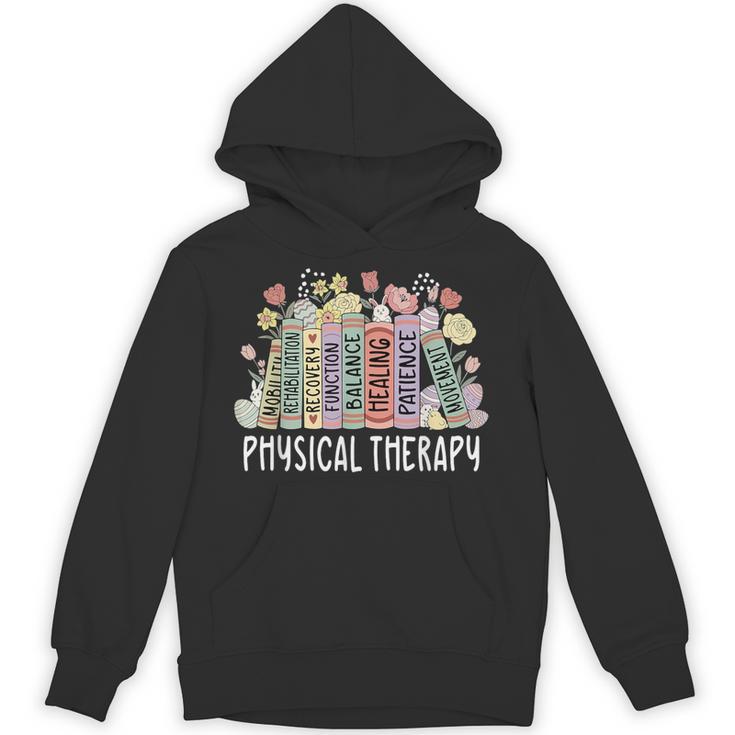 Physical Therapy Floral Book Easter PT Physical Therapist Unisex Hoodie